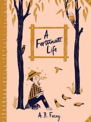 A Fortunate Life book cover from 2013